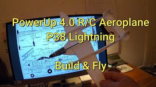 PowerUp 40 RC Aeroplane  P38 Lightning  Build and Fly [upl. by Enelear473]