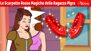 Le Scarpette Rosse Magiche della Ragazza Pigra  La Ragazza PigraStorie Per Bambini Cartoni Animati [upl. by Gaudette958]