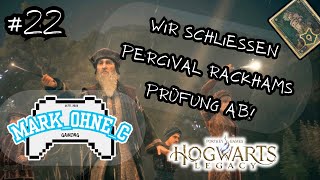 Hogwarts Legacy  Lets Play  Folge 22 Wir schließen Percival Rackhams Prüfung ab PS5 4K 60FPS [upl. by Nujra]