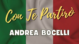 Andrea Bocelli  Con Te Partirò Com legenda em italiano e português BR [upl. by Schuman]