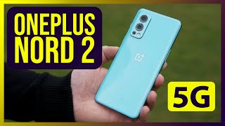 OnePlus Nord 2 5G  Akku Kamera Leistung und Display überzeugen  Mittelklasse King Mitte 2021 [upl. by Lamaj]