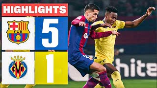 VILLARREAL 1 vs 5 FC BARCELONA  HIGHLIGHTS amp ALL GOALS  LALIGA 202425 [upl. by Ayalat]