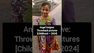 Angel Unigwe Throwback pictures Childhood — 2024 angelunigwe nigeriaentertainment [upl. by Earehs918]