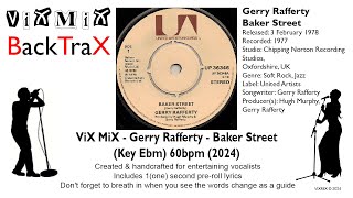 Gerry Rafferty  Baker Street Key Ebm 60bpm 2024 Karaoke [upl. by Derby]