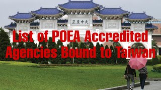 List of POEA Accredited Agencies Bound to Taiwan 2023 legitagency workintaiwan Taiwanph [upl. by Eynobe]