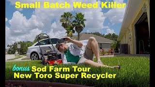 How To Mix Small Batches of Weed Control  Sod Farm  Super Recycler [upl. by Daloris296]