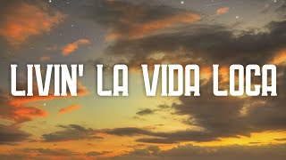 Ricky Martin  Livin La Vida Loca Lyrics [upl. by Naed]