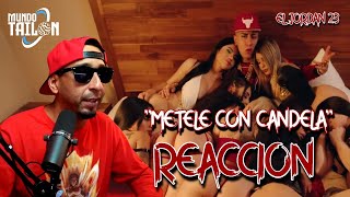 METELE CON CANDELA REACCION  El Jordan 23 [upl. by Cope]