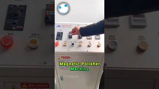 magnetic polishing machine working by S1V2 [upl. by Tnomel]