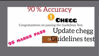 20 Chegg Updated Guidelines test Answer  Qualify first attempt  Common Question [upl. by Utley]