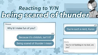 Chatfic Haikyuu Characters react to you being scared of thunder  Giveaway  YN x Haikyuu [upl. by Ramu]