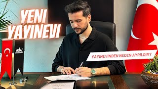 Yayınevi ayrılık süreci ve yeni yayınevim [upl. by Sopher]