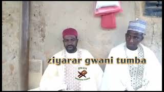 Ziyarar gwani tumba [upl. by Meredeth]