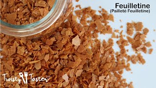 How to make Feuilletine Flakes Pailleté Feuilletine or Lacy Crepes  Twisty Taster [upl. by Hakeber990]