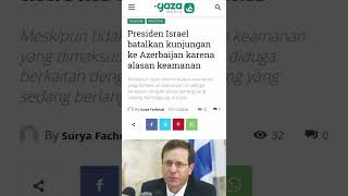 Presiden Israel batalkan kunjungan ke Azerbaijan karena alasan keamanan [upl. by Inaffyt579]