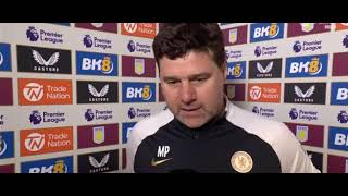 Mauricio Pochettino Post Match Interview Aston Villa vs Chelsea 22 [upl. by Adnof]