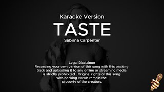 Sabrina Carpenter  Taste Karaoke Version [upl. by Montanez]