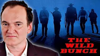 Quentin Tarantino on The Wild Bunch [upl. by Kunin]