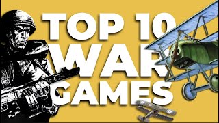 10 All Time Greatest War Games  LegendaryTactics​ [upl. by Anilram692]