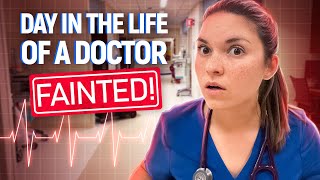 Day in the Life of a DOCTOR in the HOSPITAL ft fainting [upl. by Etteinotna]