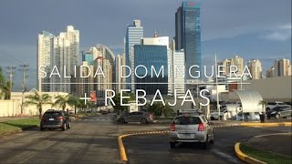 SALIDA DOMINGUERA EN PANAMA  REBAJAS  VLOGS [upl. by Dnartreb]