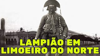 LAMPIÃO EM LIMOEIRO DO NORTE [upl. by Ojyllek]