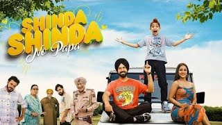 Shinda Shinda No Papa Full Punjabi Movie  Gippy Grewal  Shinda Grewal  Hina Khan [upl. by Bibbie]