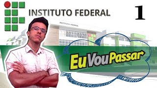 Institutos Federais  Aula 1  IFRN IFAL IFPE IFBA IFMG IFPIIFCE IFSPIFSCIFRJ [upl. by Eilac]