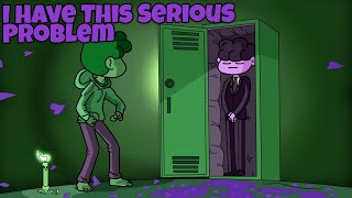 I have this serious problem  Animated storytime [upl. by Eicats]