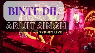 Binte Dil song by Arijit Singh Performed at ICC Sydney [upl. by Ssidnac21]