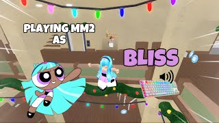 BLISS DESTROYS TEAMERS IN MM2  GAMEPLAY KEYBOARD ASMR [upl. by Giana]