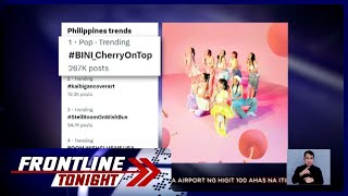 Bagong kanta ng BINI na ‘Cherry on Top’ trending  Frontline Tonight [upl. by Ecertap]