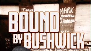 Bound by Bushwick  Triborough Film Festival [upl. by Viva]