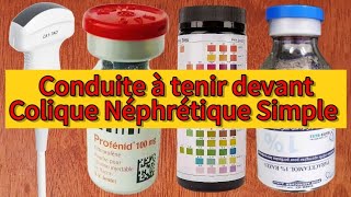 Conduite à tenir devant Colique Néphrétique Simple  Médecin Généraliste explique [upl. by Siegler]