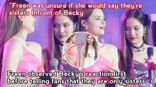 Freen was unsure if she would say theyre sisters thats why she observed Beckys reaction first [upl. by Reginnej958]