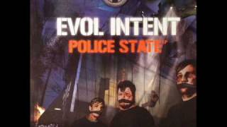 Evol Intent  Street Knowledge [upl. by Sutherlan]