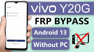 Vivo Y20G Frp Bypass Android 13 Without Pc  Vivo Y20G Google Account Remove Latest Update 2024✅ [upl. by Enneibaf697]