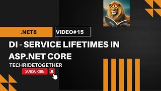 Video15  Dependency Injection  Service Lifetimes in ASPNET Core [upl. by Inoek]