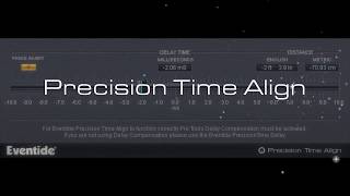 Eventide Precision Time Align Plugin [upl. by Eilram230]