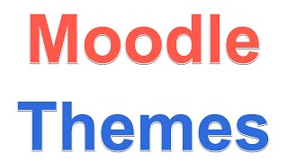 How to Customize a Theme on Moodle 38 [upl. by Anerac]