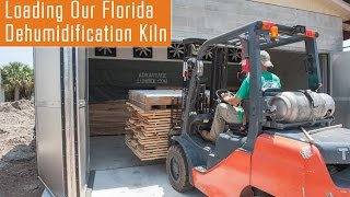 Loading Our Florida Dehumidification Kiln [upl. by Grindlay237]