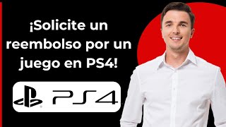 Cómo solicitar reembolso de un juego en PS4 [upl. by Anderson]