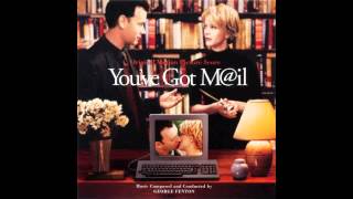 I Was In Vancouver  Youve Got Mail Original Score [upl. by Nealey]