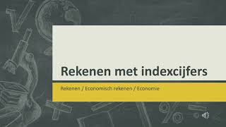 6 Rekenen met indexcijfers [upl. by Asilahs]