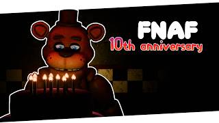 FNAF 10th ANNIVERSARY [upl. by Nitsraek886]