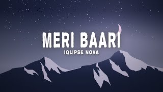 Iqlipse Nova  Meri Baari Lyrics [upl. by Stanwin]