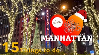 Visit NYC in Winter  15 Experiences You Cant Miss  Manhattan Christmas and New Year [upl. by Lucretia]