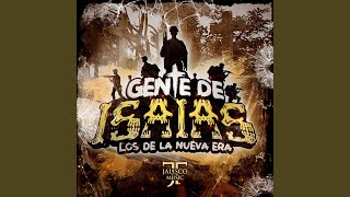 Gente De Isaias [upl. by Pallas]