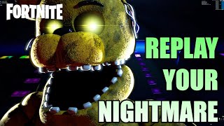 FNAF UCN SONG quotReplay Your Nightmarequot by TryHardNinja  Fortnite Music Blocks [upl. by Ardnasal]