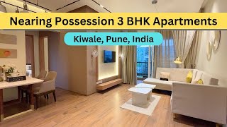 Nearing Possession 3 BHK Flats  Kiwale Pune India  91 74209 23928 [upl. by Hatnamas]